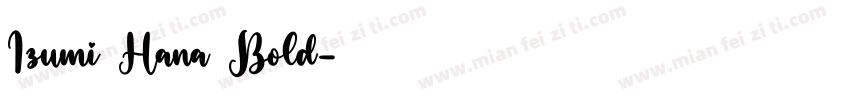 Izumi Hana Bold字体转换